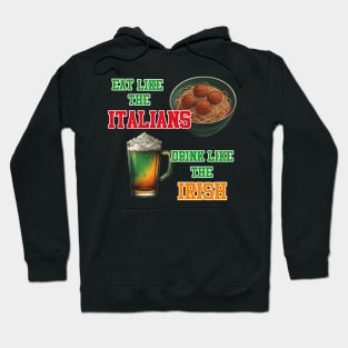 Italian Irish Humor Hoodie